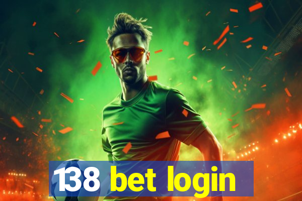 138 bet login