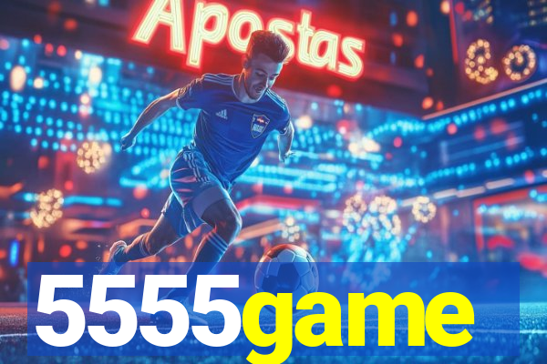 5555game