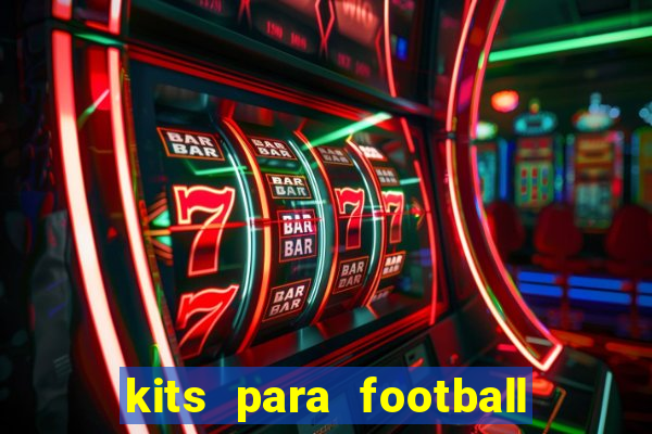 kits para football league 2024