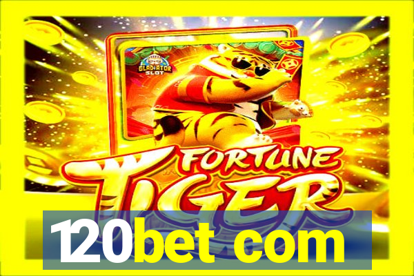 120bet com