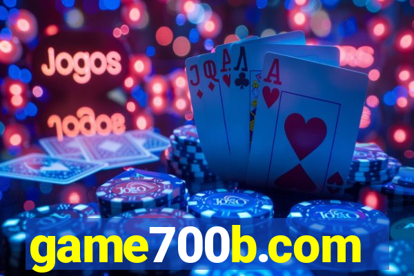 game700b.com