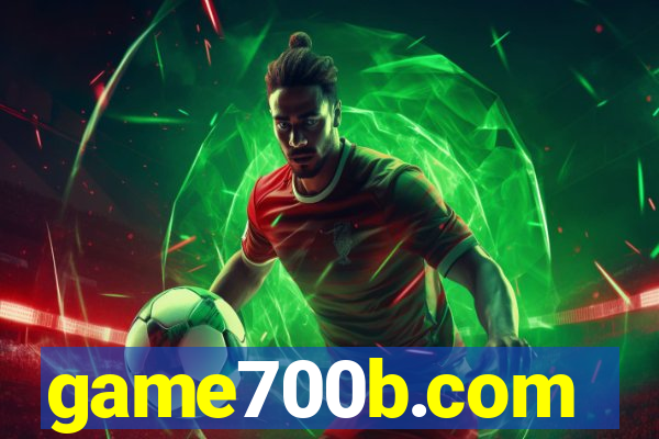 game700b.com
