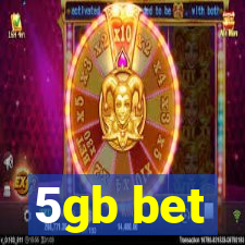 5gb bet