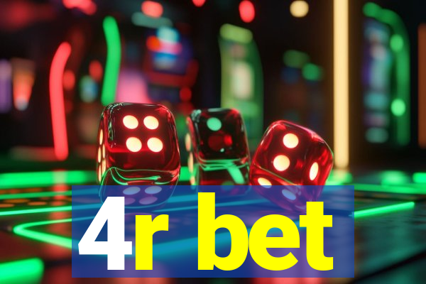 4r bet