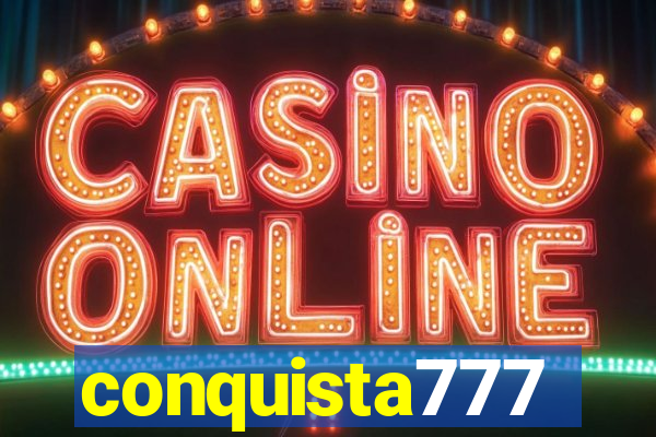 conquista777