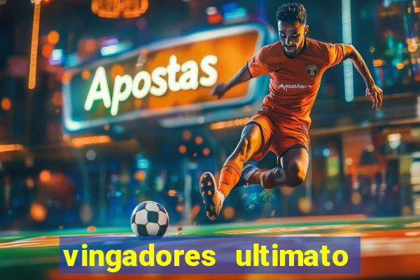 vingadores ultimato baixar filme completo dublado