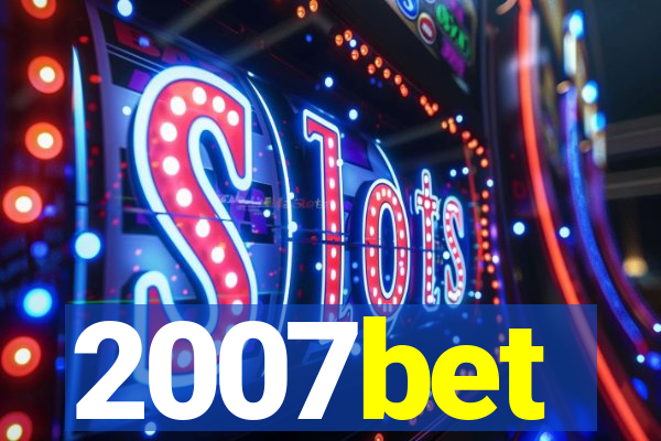2007bet