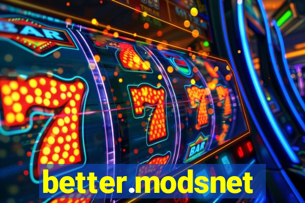 better.modsnet