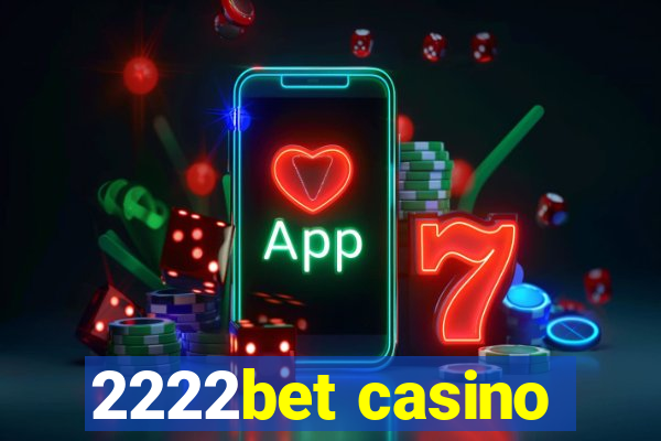 2222bet casino