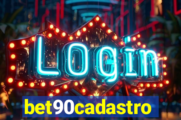 bet90cadastro