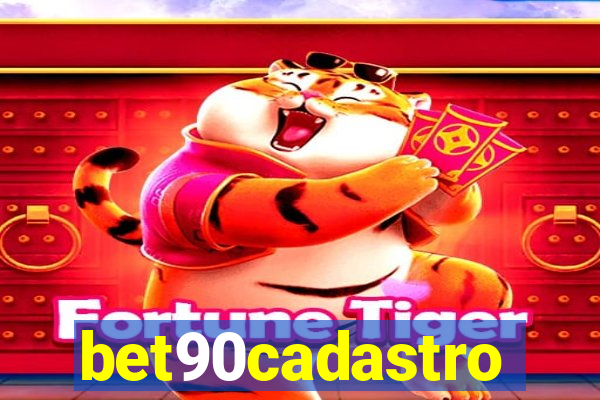 bet90cadastro