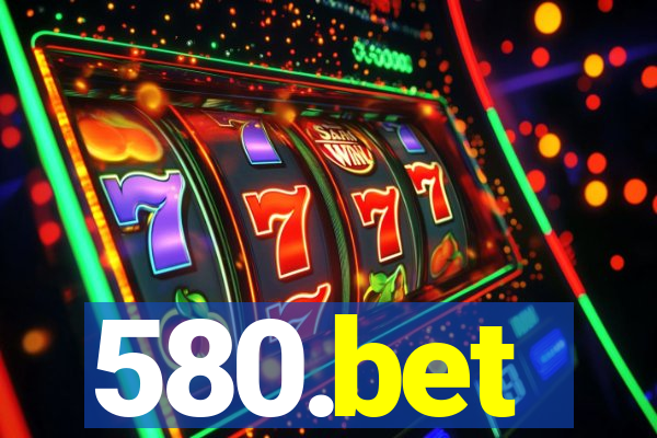 580.bet