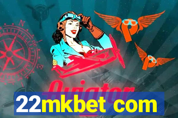 22mkbet com