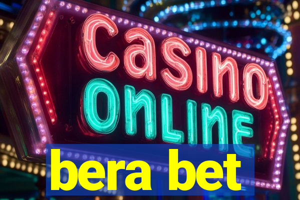 bera bet