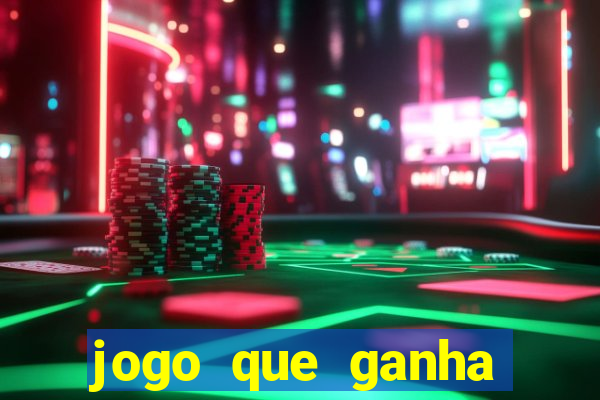 jogo que ganha dinheiro sem depositar