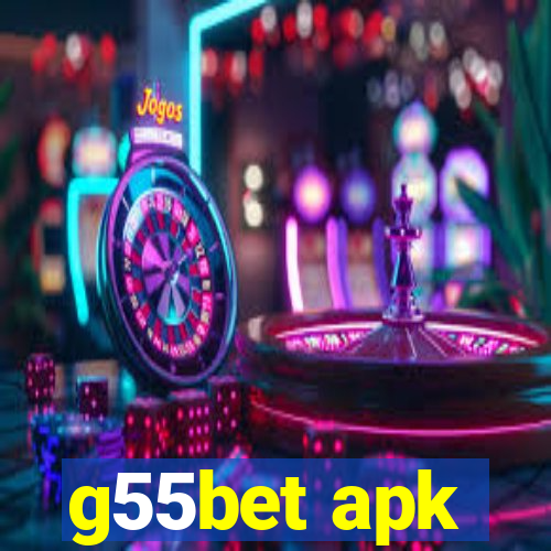 g55bet apk