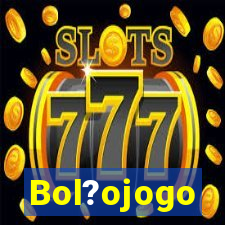 Bol?ojogo