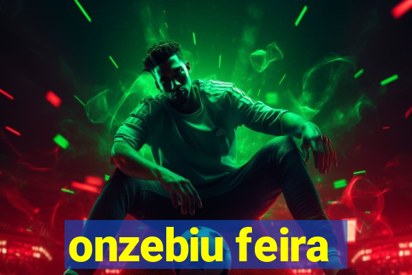 onzebiu feira