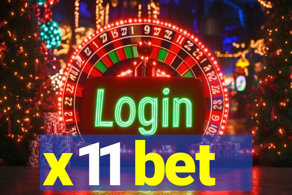 x11 bet
