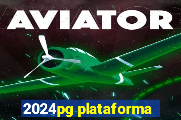 2024pg plataforma