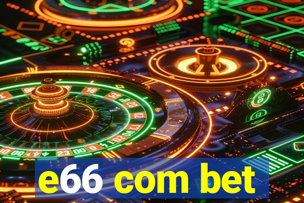 e66 com bet