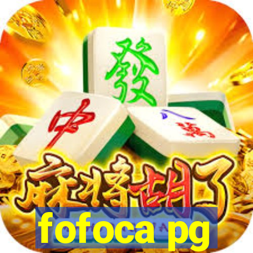 fofoca pg