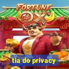 tia do privacy