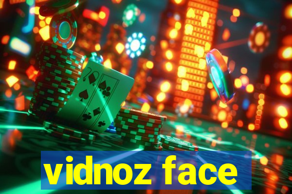 vidnoz face
