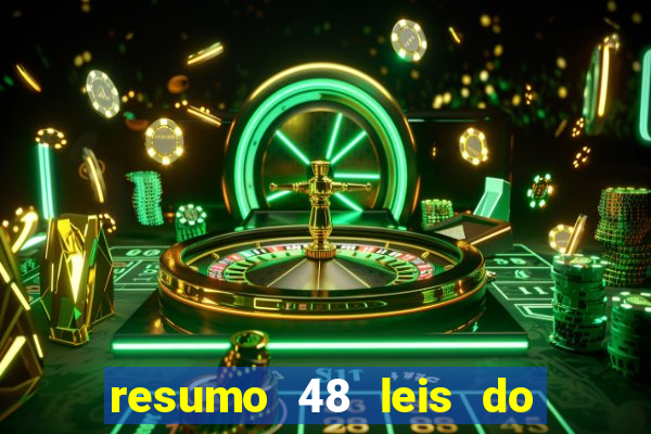 resumo 48 leis do poder pdf