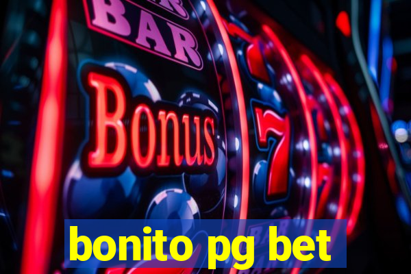bonito pg bet