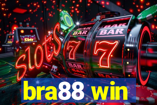 bra88 win