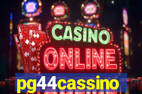 pg44cassino