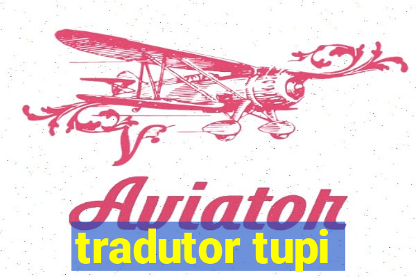tradutor tupi