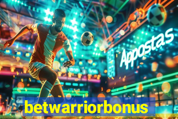 betwarriorbonus