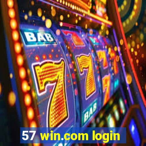 57 win.com login