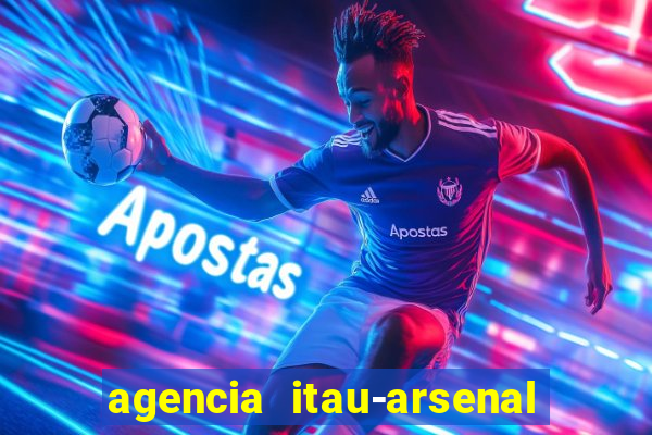 agencia itau-arsenal de marinha