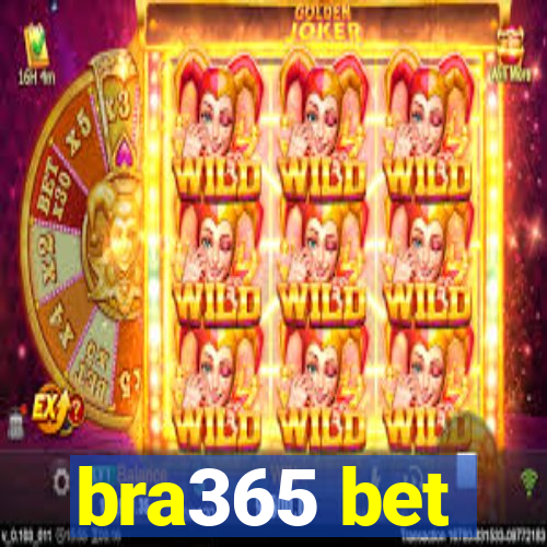 bra365 bet
