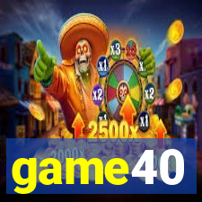 game40