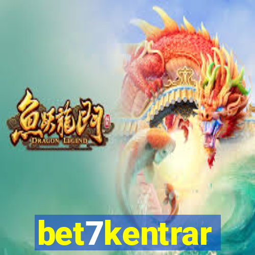 bet7kentrar