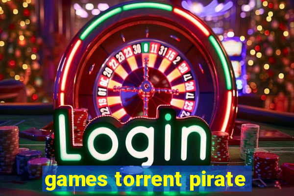 games torrent pirate