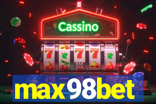max98bet