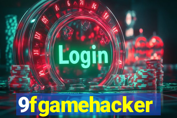 9fgamehacker