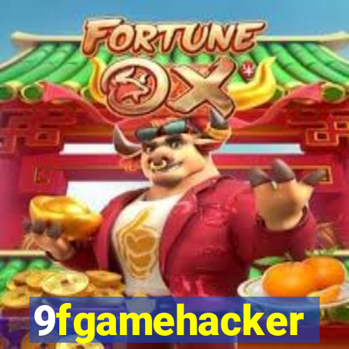 9fgamehacker