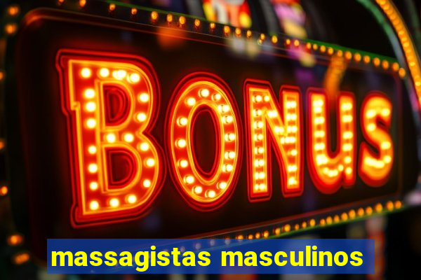 massagistas masculinos