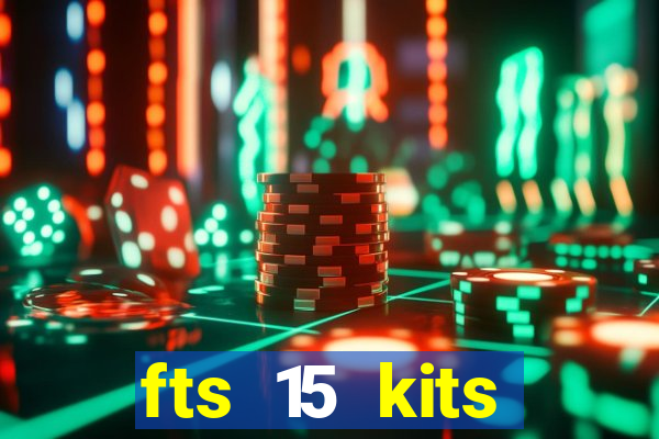 fts 15 kits manchester united