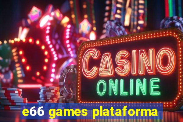 e66 games plataforma