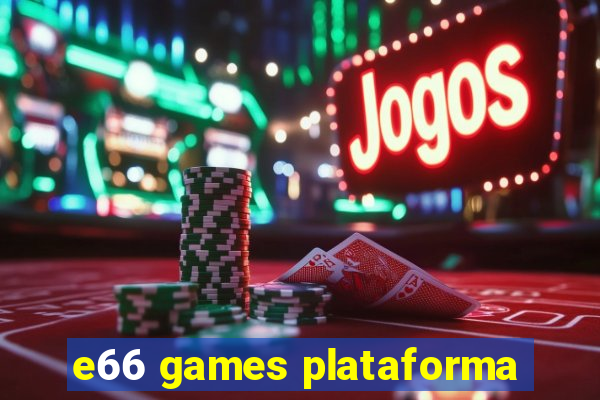 e66 games plataforma