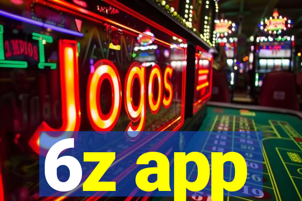 6z app