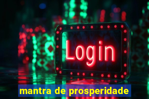 mantra de prosperidade