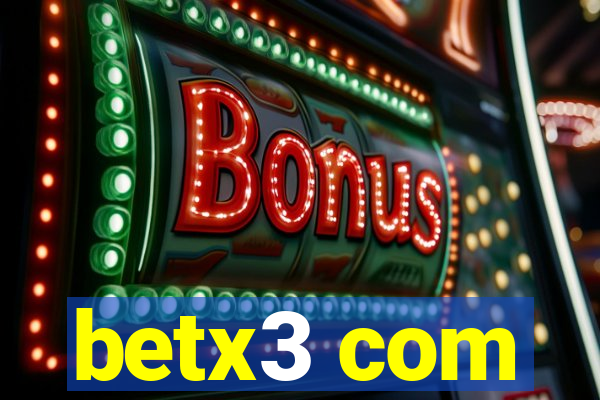 betx3 com